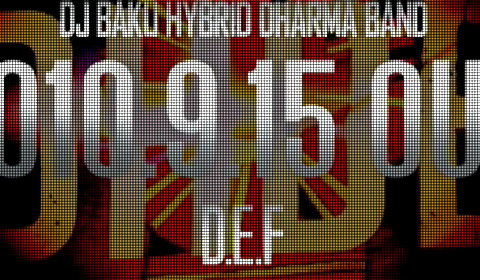 DJ BAKU HYBRID DHAMA BAND特設サイト リニューアルOPEN！ 『D.E.F』SPOT CM公開スタート！