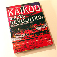 KAIKOO meets REVOLUTION